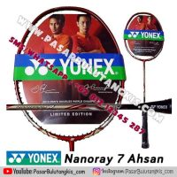 Yonex Nanoray 7 Ahsan